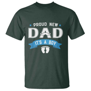 New Dad Its a Boy T Shirt Daddy Of Newborn Baby Boy Son First Father Day TS10 Dark Forest Green Print Your Wear