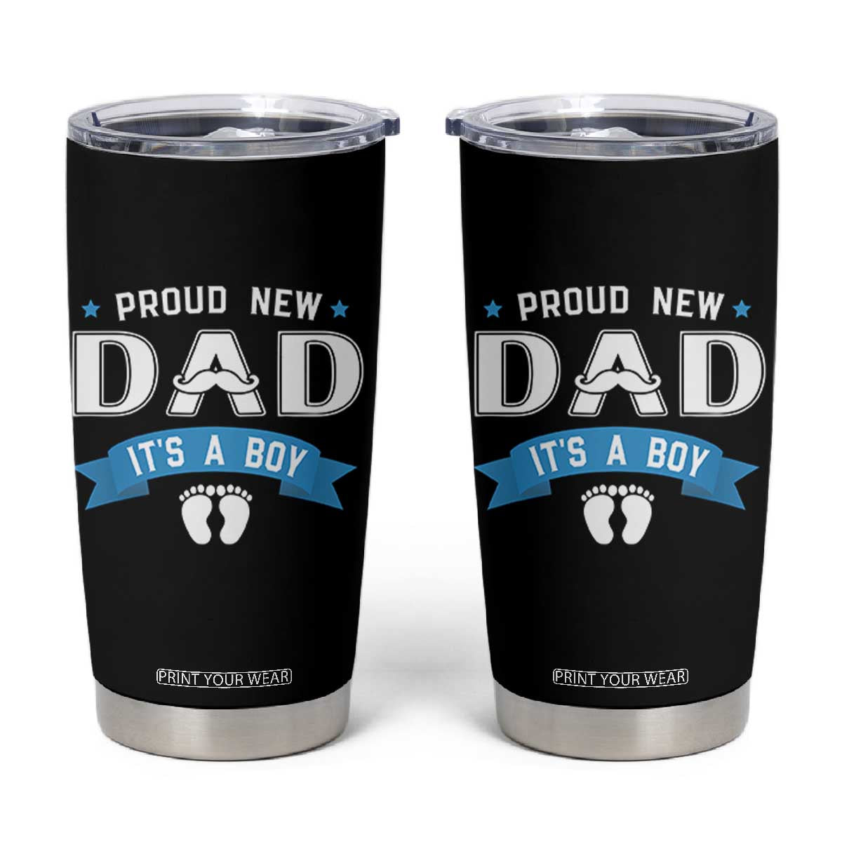 New Dad It's a Boy Tumbler Cup Newborn Daddy Father Baby Boy Son TS10 Black Print Your Wear