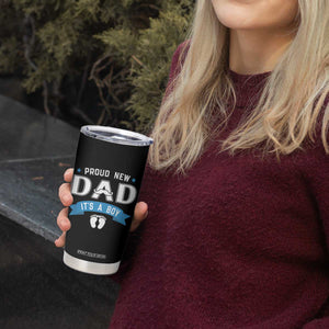 New Dad It's a Boy Tumbler Cup Newborn Daddy Father Baby Boy Son TS10 Print Your Wear