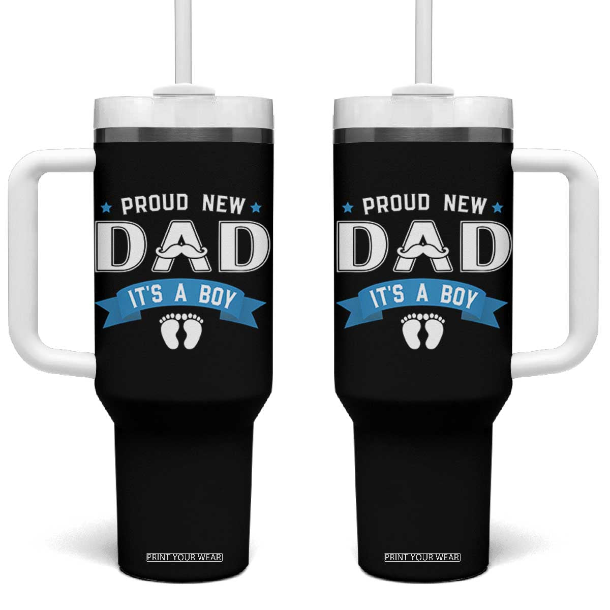 New Dad It's a Boy Tumbler With Handle Newborn Daddy Father Baby Boy Son TS10 One Size: 40 oz Black Print Your Wear