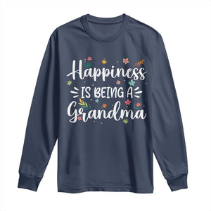 New Grandma Long Sleeve Shirt Happiness is Being a Grandma Grandmother TS10 Navy Print Your Wear