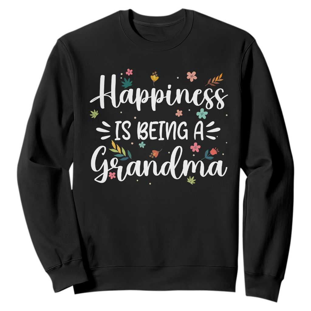 New Grandma Sweatshirt Happiness is Being a Grandma Grandmother TS10 Black Print Your Wear