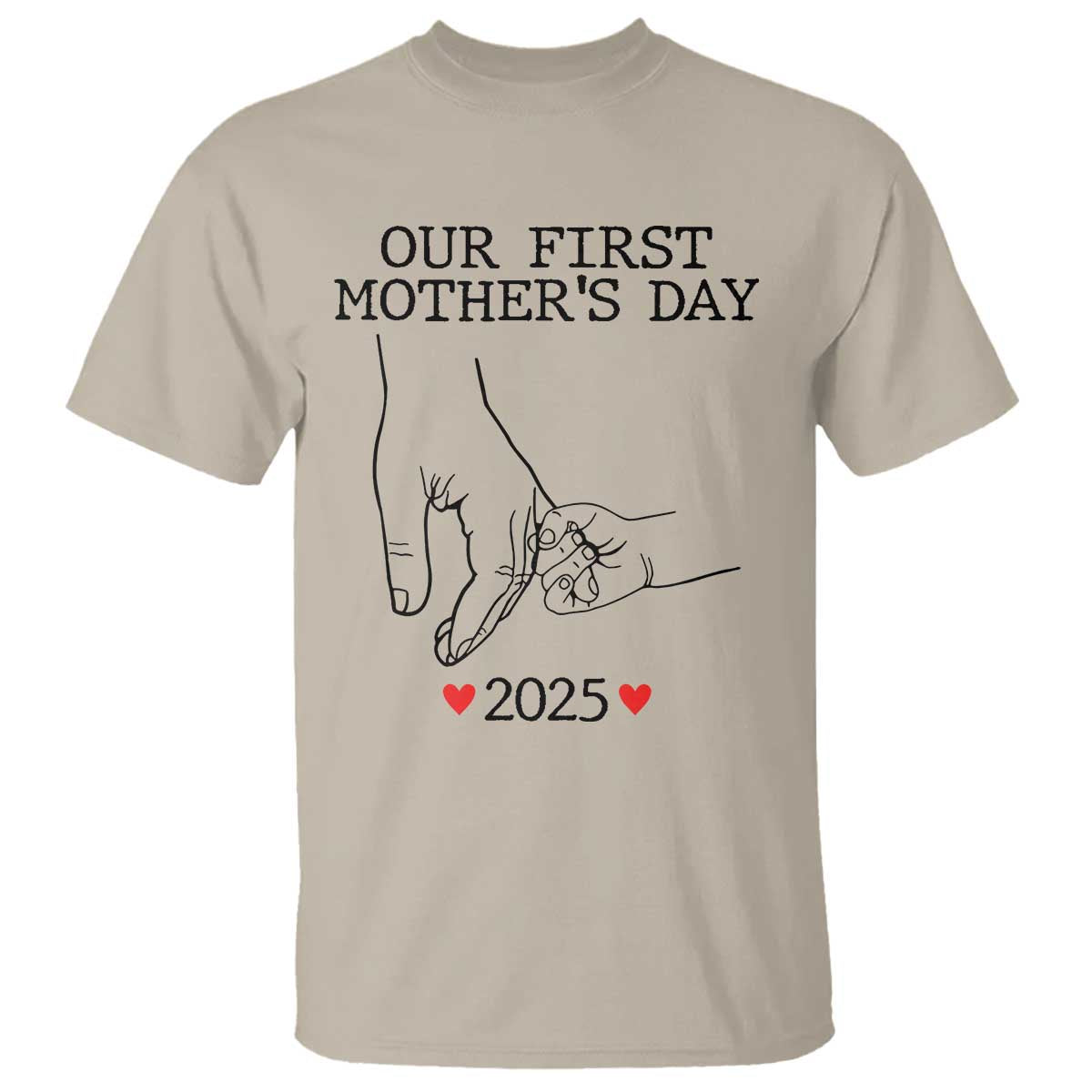 New Mom Est. 2025 T Shirt First Mothers Day Matching Gift Light TS02 Sand Print Your Wear