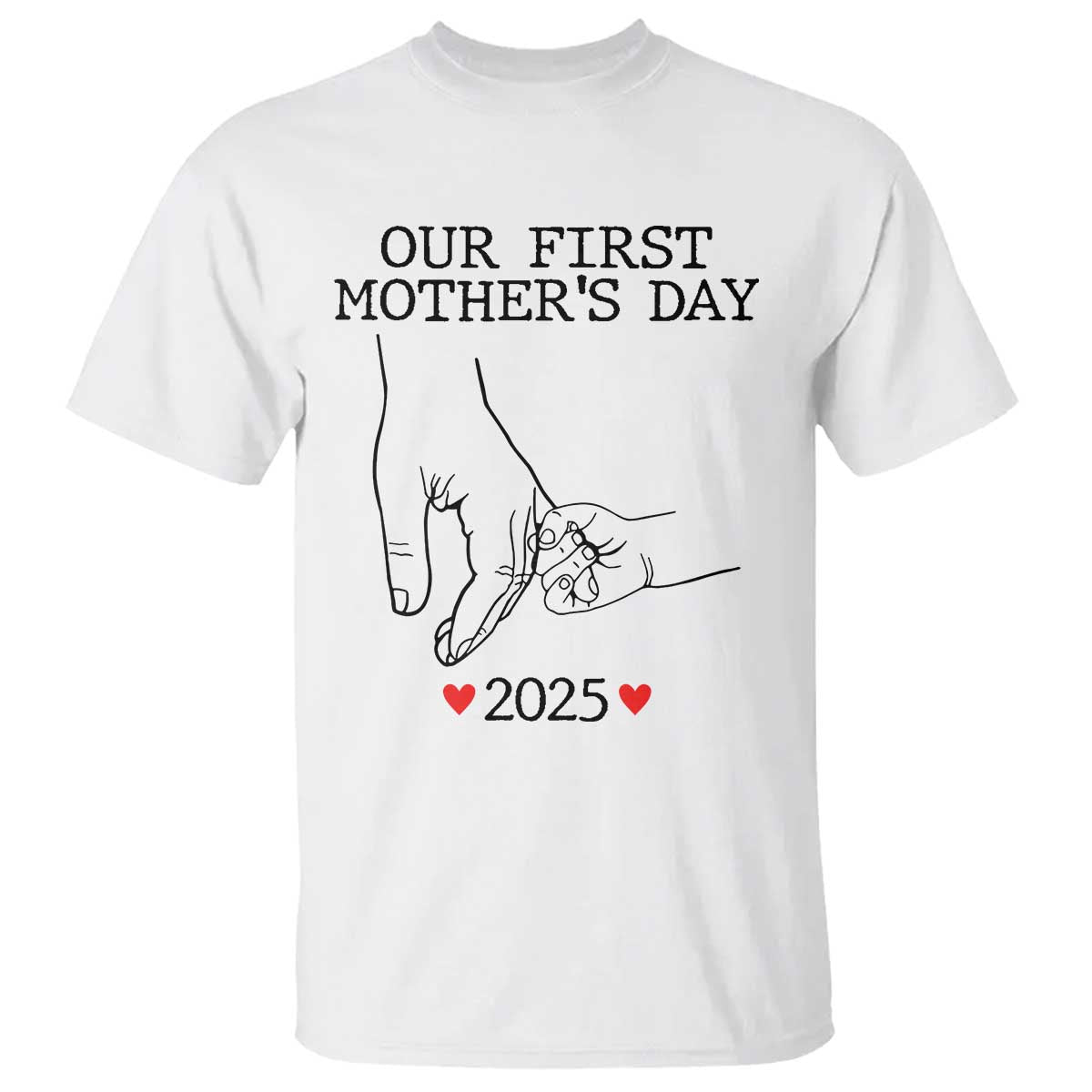 New Mom Est. 2025 T Shirt First Mothers Day Matching Gift Light TS02 White Print Your Wear