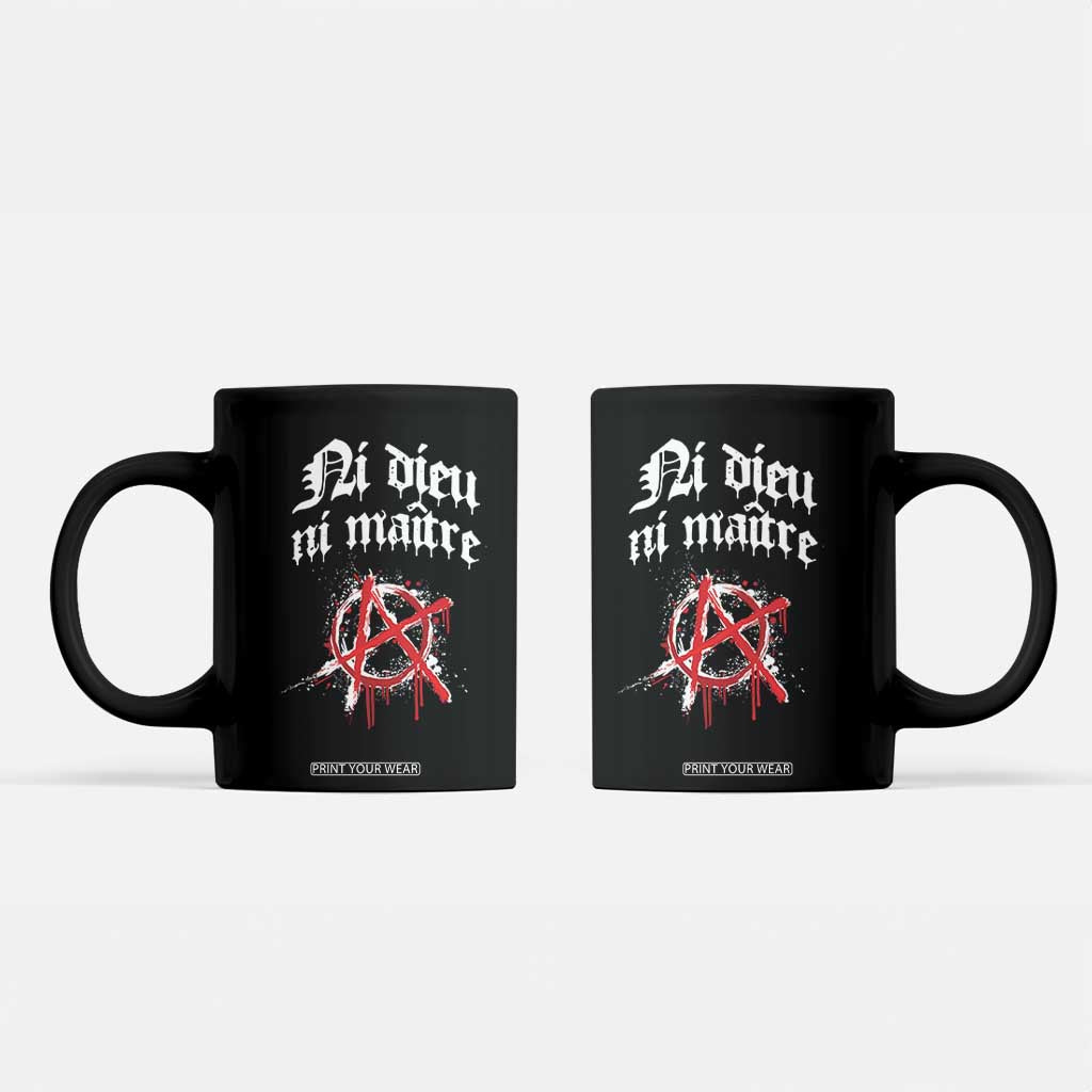 Ni Dieu Ni Maitre No God No Masters Coffee Mug Anarchy Symbol TS11 Black Print Your Wear