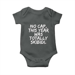 No Cap This Year Was Totally Skibidi Baby Onesie Gen A Slang Teachers TS10 Dark Heather Print Your Wear