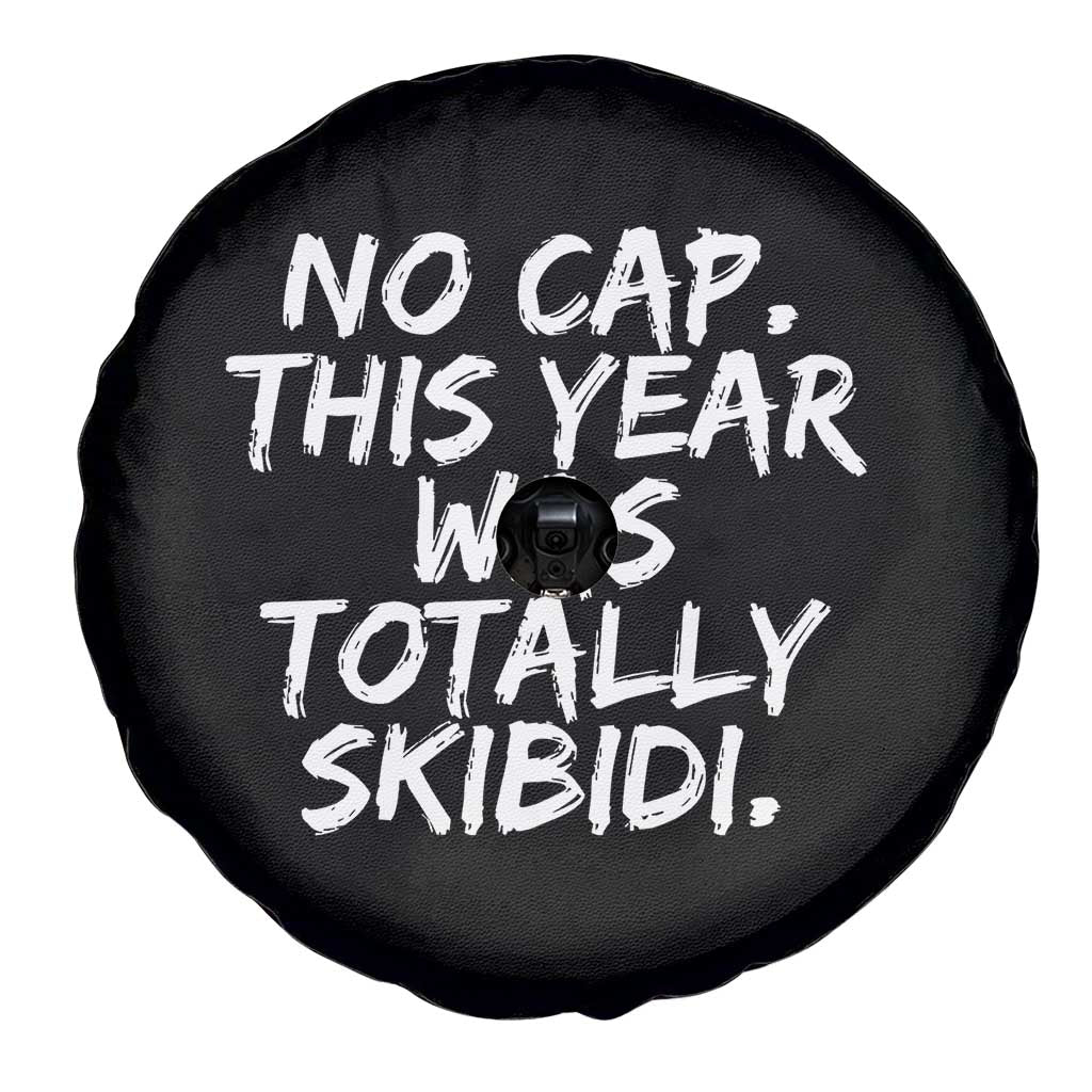 No Cap This Year Was Totally Skibidi Spare Tire Cover Gen A Slang Teachers TS10 Print Your Wear
