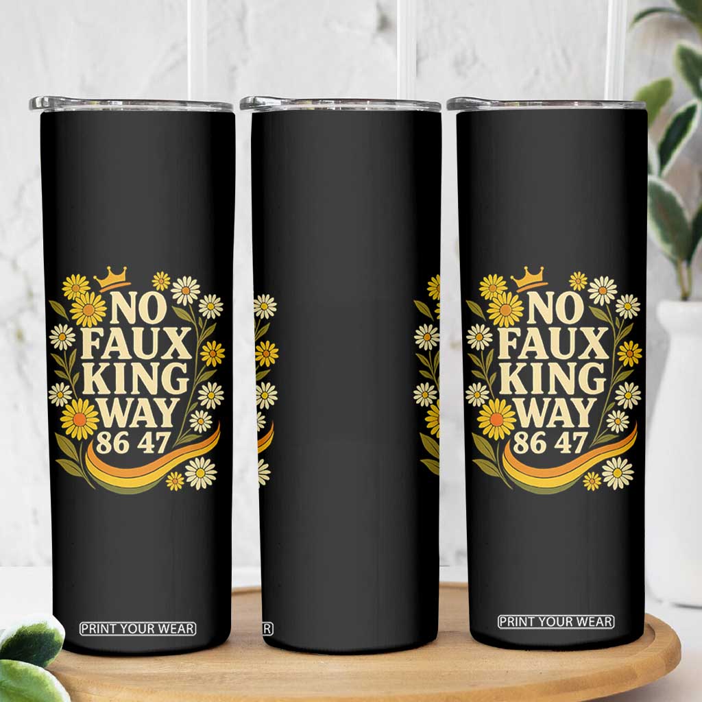 No Faux King Way 8647 Skinny Tumbler Subtle Resist 70s Retro Floral TS02 Print Your Wear