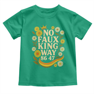 No Faux King Way 8647 Toddler T Shirt Subtle Resist 70s Retro Floral TS02 Irish Green Print Your Wear