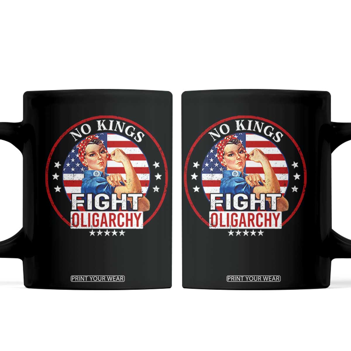 No Kings Fight Oligarchy Coffee Mug Woman's Girl Vintage America Flag TS11 Black Print Your Wear