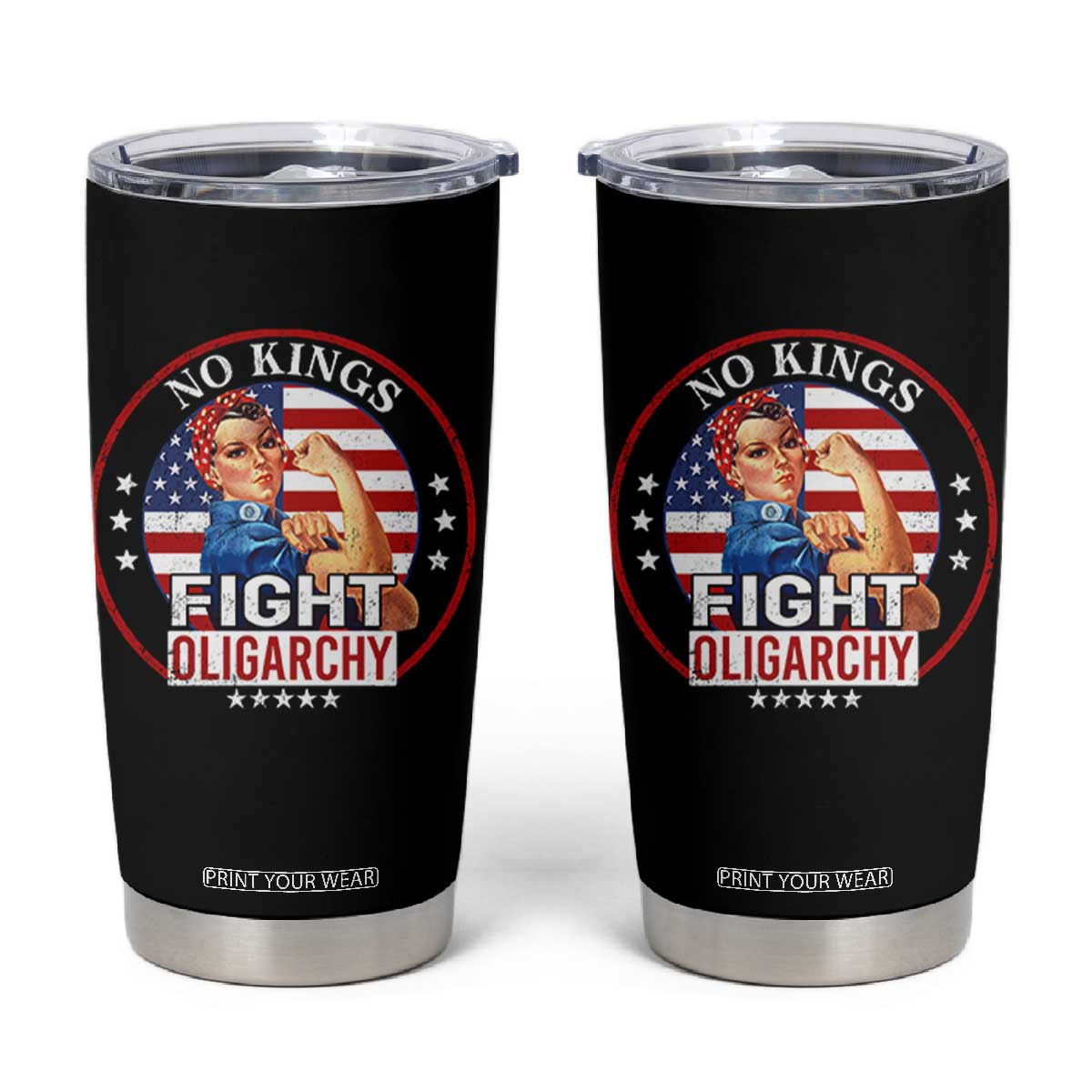 No Kings Fight Oligarchy Tumbler Cup Woman's Girl Vintage America Flag TS11 Black Print Your Wear