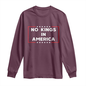 No Kings In America Long Sleeve Shirt Stars Stripes TS11 Maroon Print Your Wear