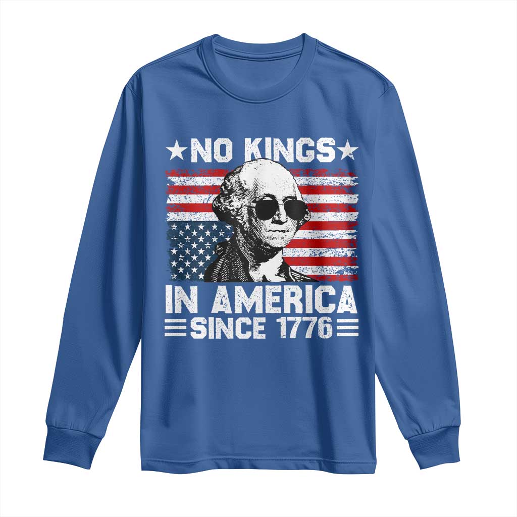 No Kings In America Since 1776 Long Sleeve Shirt George Washington US Flag Upside Down TS10 Royal Blue Print Your Wear