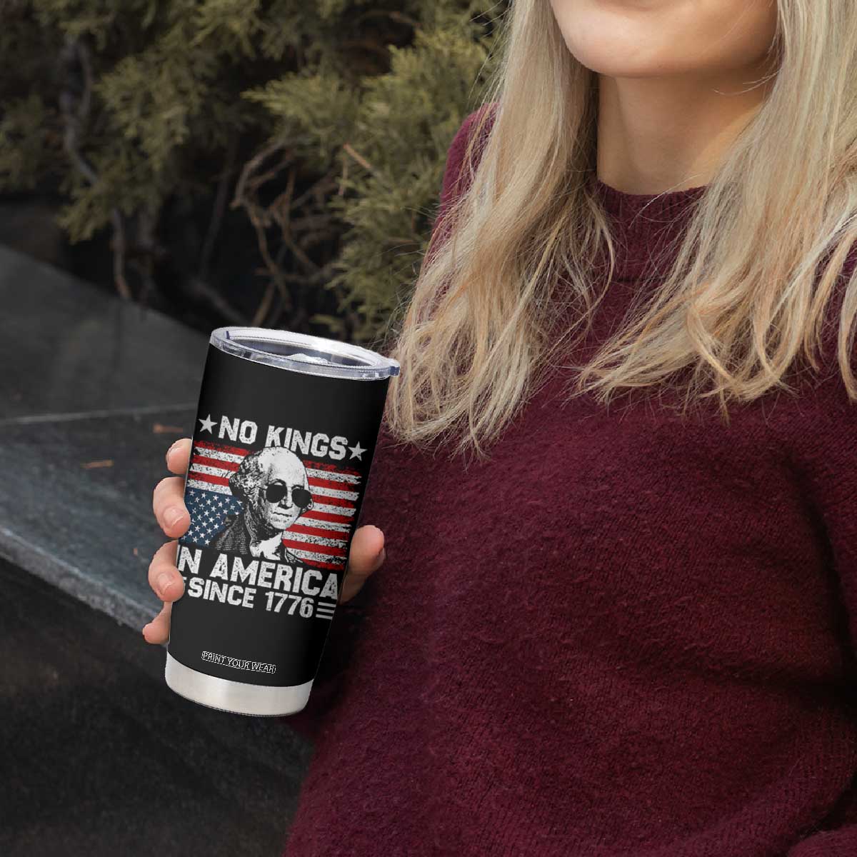 No Kings In America Since 1776 Tumbler Cup George Washington US Flag Upside Down TS10 Print Your Wear