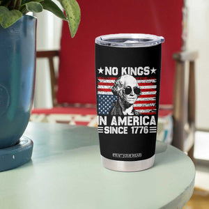 No Kings In America Since 1776 Tumbler Cup George Washington US Flag Upside Down TS10 Print Your Wear