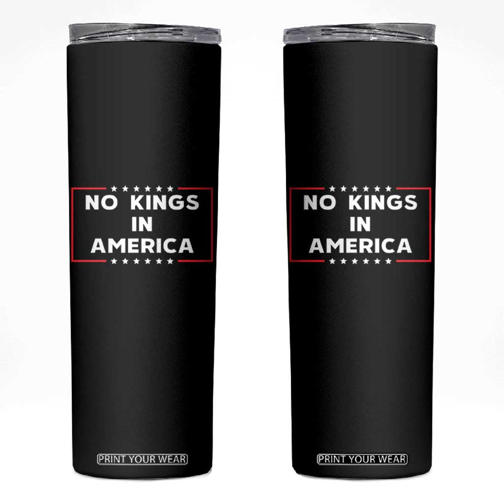 No Kings In America Skinny Tumbler Stars Stripes TS11 Black Print Your Wear