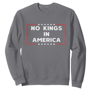 No Kings In America Sweatshirt Stars Stripes TS11 Charcoal Print Your Wear