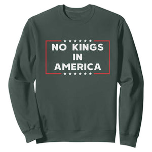 No Kings In America Sweatshirt Stars Stripes TS11 Dark Forest Green Print Your Wear