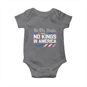 No Kings In America We The People Baby Onesie LGBTQ Pride American Flag Political TS11 Charcoal Print Your Wear