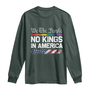 No Kings In America We The People Long Sleeve Shirt LGBTQ Pride American Flag Political TS11 Dark Forest Green Print Your Wear