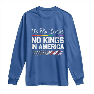 No Kings In America We The People Long Sleeve Shirt LGBTQ Pride American Flag Political TS11 Royal Blue Print Your Wear