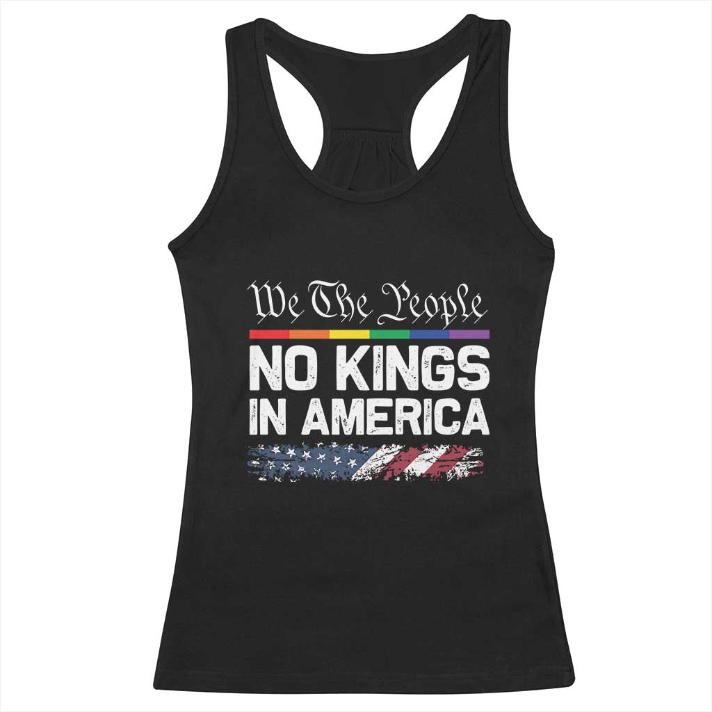 No Kings In America We The People Racerback Tank Top LGBTQ Pride American Flag Political TS11 Black Print Your Wear