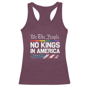No Kings In America We The People Racerback Tank Top LGBTQ Pride American Flag Political TS11 Maroon Print Your Wear