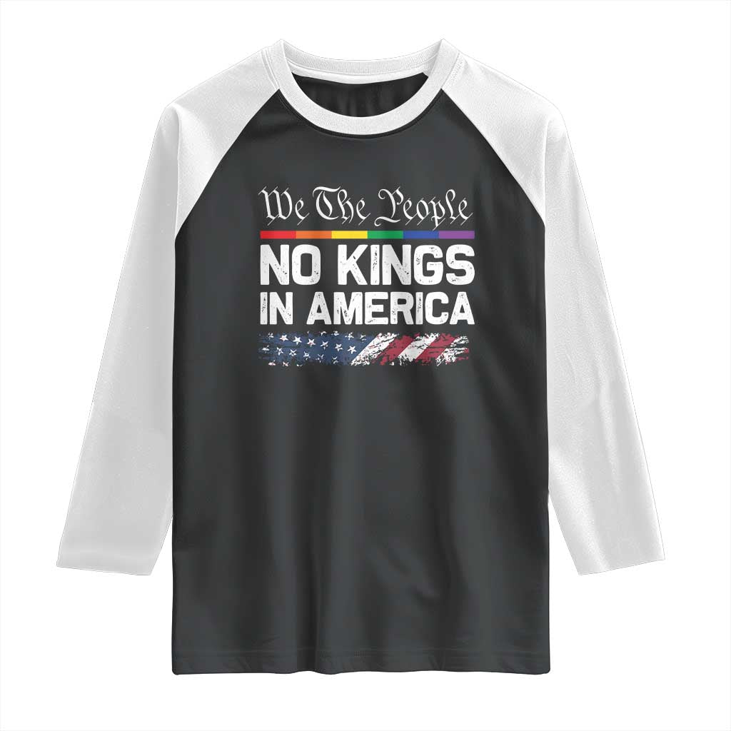 No Kings In America We The People Raglan Shirt LGBTQ Pride American Flag Political TS11 Black White Print Your Wear