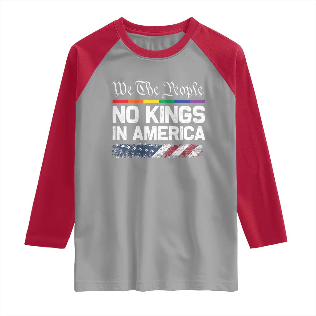No Kings In America We The People Raglan Shirt LGBTQ Pride American Flag Political TS11 Sport Gray Red Print Your Wear