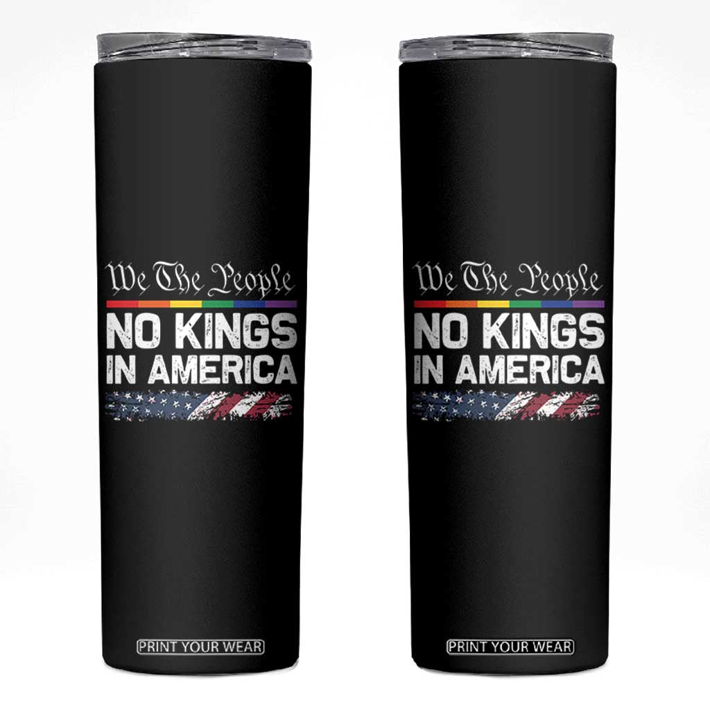 No Kings In America We The People Skinny Tumbler LGBTQ Pride American Flag Political TS11 Black Print Your Wear
