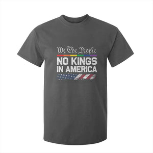 No Kings In America We The People T Shirt For Kid LGBTQ Pride American Flag Political TS11 Dark Heather Print Your Wear