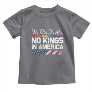 No Kings In America We The People Toddler T Shirt LGBTQ Pride American Flag Political TS11 Charcoal Print Your Wear