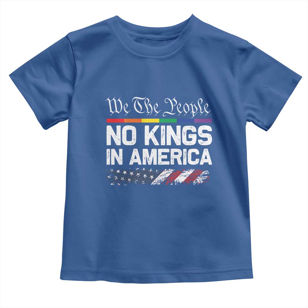No Kings In America We The People Toddler T Shirt LGBTQ Pride American Flag Political TS11 Royal Blue Print Your Wear