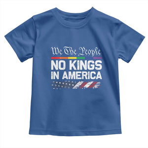 No Kings In America We The People Toddler T Shirt LGBTQ Pride American Flag Political TS11 Royal Blue Print Your Wear