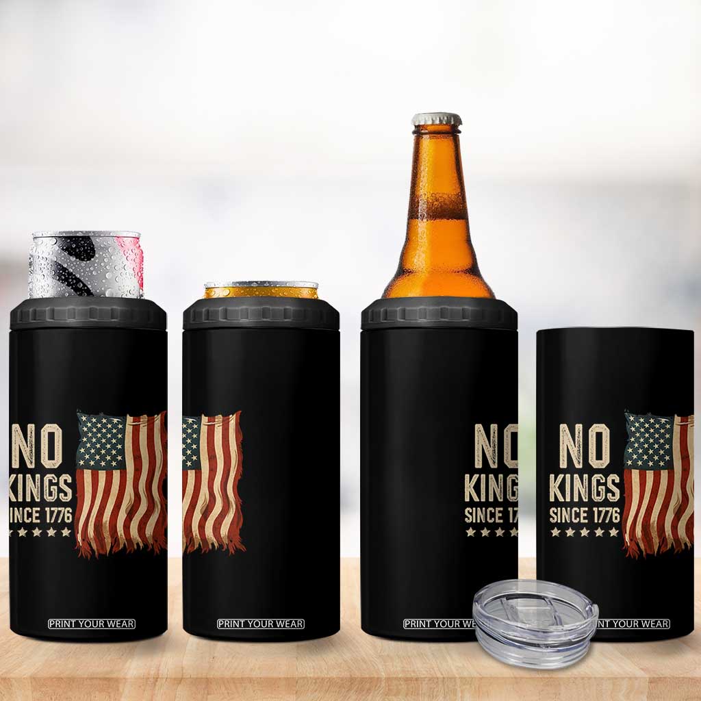 No Kings Since 1776 4 in 1 Can Cooler Tumbler Patriotic 4th Of July Distressed American Flag TS02 Print Your Wear