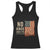 No Kings Since 1776 Racerback Tank Top Patriotic 4th Of July Distressed American Flag TS02 Black Print Your Wear