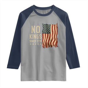 No Kings Since 1776 Raglan Shirt Patriotic 4th Of July Distressed American Flag TS02 Sport Gray Navy Print Your Wear