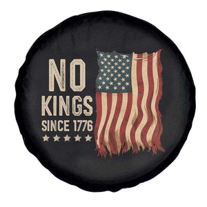 No Kings Since 1776 Spare Tire Cover Patriotic 4th Of July Distressed American Flag TS02 Print Your Wear