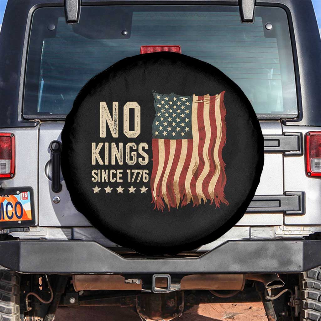 No Kings Since 1776 Spare Tire Cover Patriotic 4th Of July Distressed American Flag TS02 No hole Black Print Your Wear