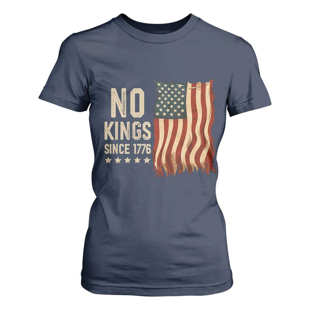 No Kings Since 1776 T Shirt For Women Patriotic 4th Of July Distressed American Flag TS02 Navy Print Your Wear