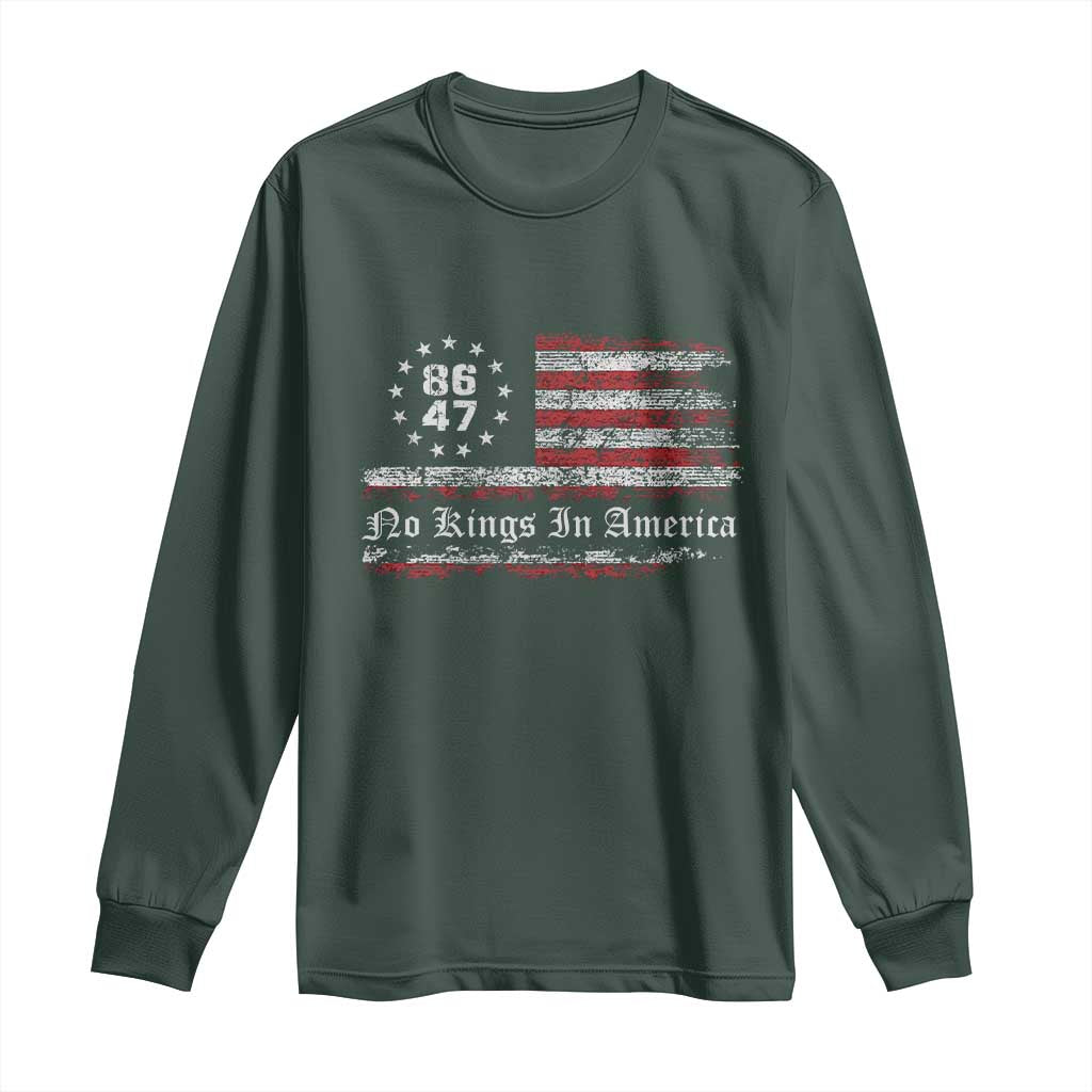 No Kings in America Long Sleeve Shirt 86 47 US Flag Impeach 47 TS10 Dark Forest Green Print Your Wear