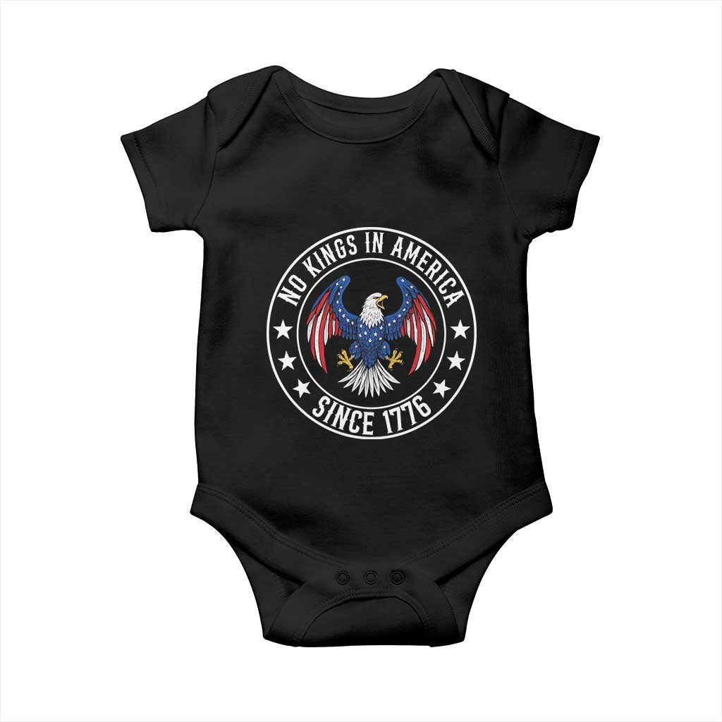 No Kings in America Patriotic Eagle Baby Onesie Since 1776 4th of July USA Independence Day TS02 Black Print Your Wear