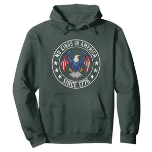 No Kings in America Patriotic Eagle Hoodie Since 1776 4th of July USA Independence Day TS02 Dark Forest Green Print Your Wear
