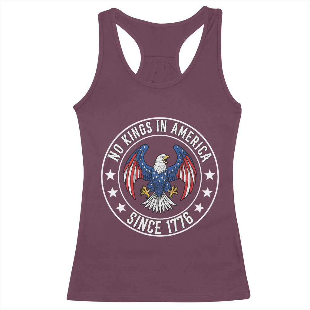 No Kings in America Patriotic Eagle Racerback Tank Top Since 1776 4th of July USA Independence Day TS02 Maroon Print Your Wear