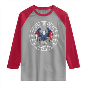 No Kings in America Patriotic Eagle Raglan Shirt Since 1776 4th of July USA Independence Day TS02 Sport Gray Red Print Your Wear