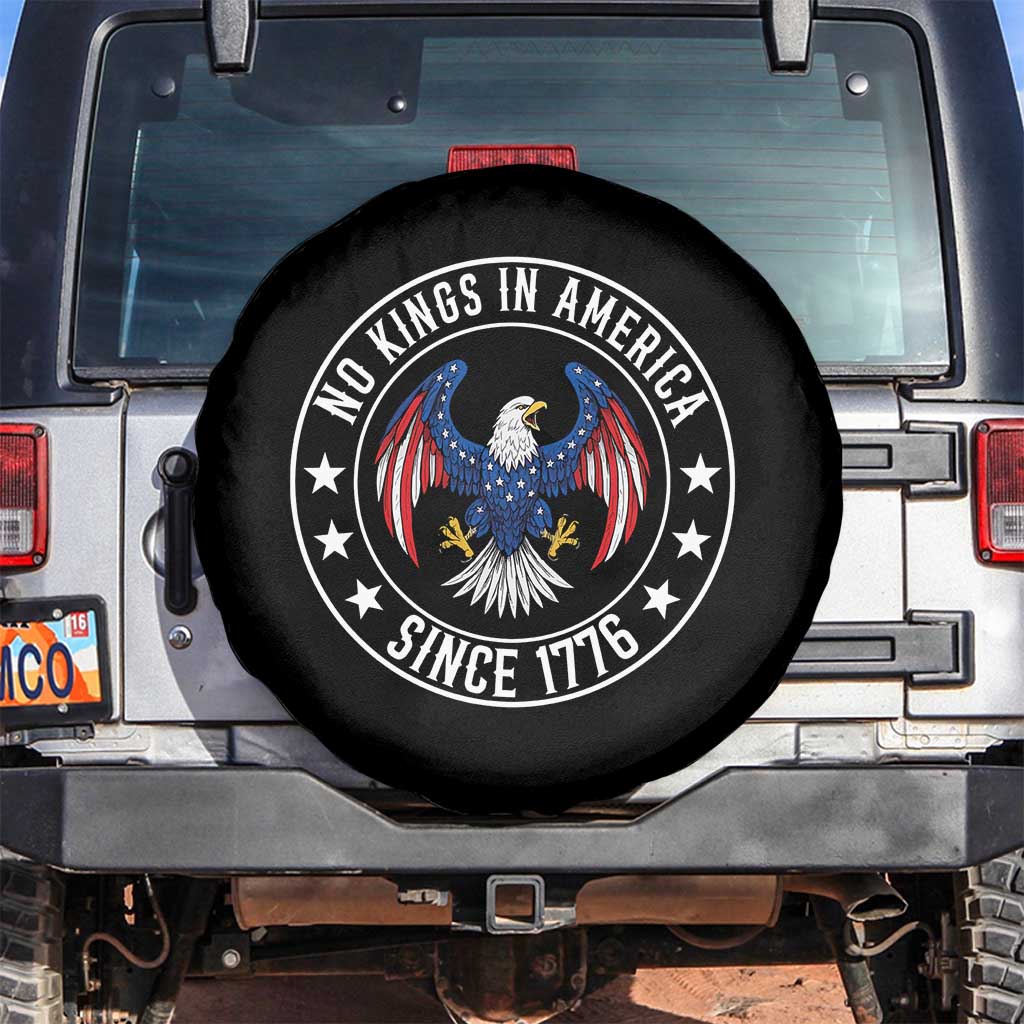 No Kings in America Patriotic Eagle Spare Tire Cover Since 1776 4th of July USA Independence Day TS02 No hole Black Print Your Wear
