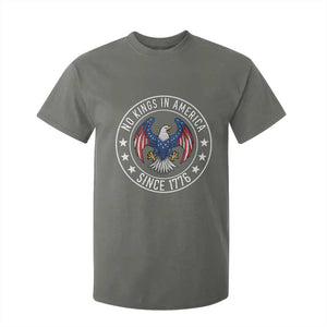 No Kings in America Patriotic Eagle T Shirt For Kid Since 1776 4th of July USA Independence Day TS02 Military Green Print Your Wear