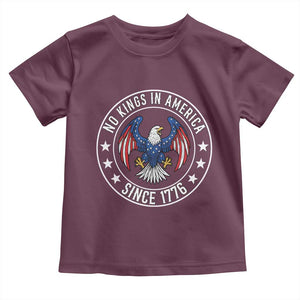 No Kings in America Patriotic Eagle Toddler T Shirt Since 1776 4th of July USA Independence Day TS02 Maroon Print Your Wear