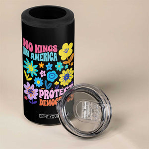 No Kings in America Protect Democracy 4 in 1 Can Cooler Tumbler Colorful Flowers Patriotic Feminists TS02 Print Your Wear
