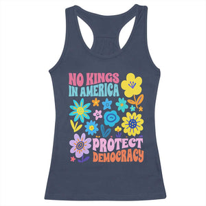 No Kings in America Protect Democracy Racerback Tank Top Colorful Flowers Patriotic Feminists TS02 Navy Print Your Wear